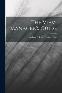 Viavi Manager's Guide