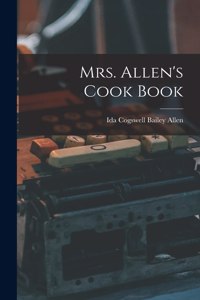 Mrs. Allen's Cook Book
