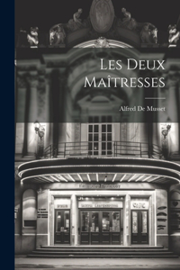 Les Deux Maîtresses
