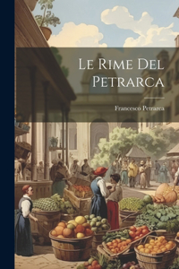 Rime Del Petrarca