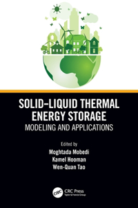 Solid-Liquid Thermal Energy Storage