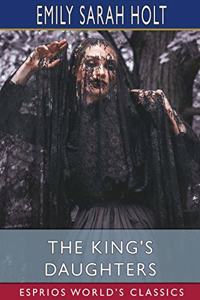 King's Daughters (Esprios Classics)