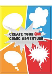 Create Your Own Comic Adventure