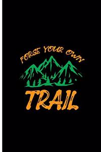 Forge Your Own Trail