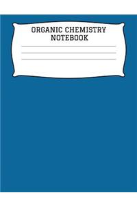 Organic Chemistry Notebook