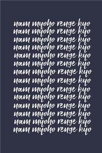 Nam Myoho Renge Kyo