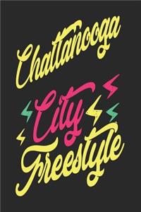 Chattanooga City Freestyle