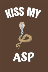 Kiss My Asp