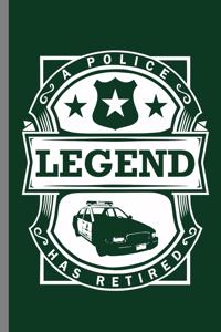 A police Legend has Retired