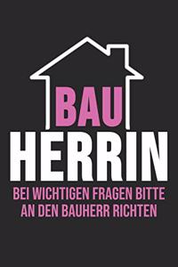 Bauherrin Bei Wichtigen Fragen Bitte An Die Bauherr Richten