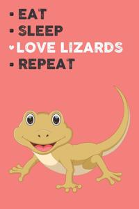 Eat Sleep Love Lizard Repeat