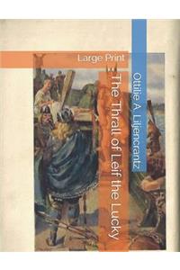 The Thrall of Leif the Lucky