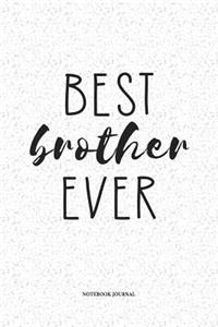 Best Brother Ever