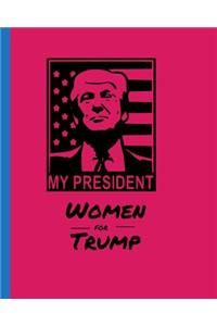 My President Women for Trump