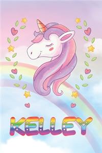 Kelley: Kelley Unicorn Notebook Rainbow Journal 6x9 Personalized Customized Gift For Someones Surname Or First Name is Kelley