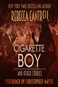 Cigarette Boy and Other Stories