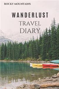 Rocky Mountains Wanderlust Travel Diary