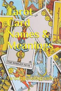 Tarot Card Names & Meanings