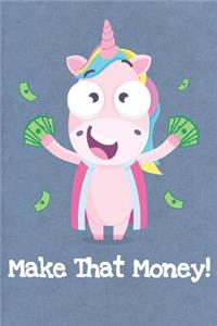 Make That Money