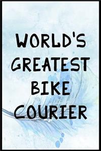 World's Greatest Bike Courier