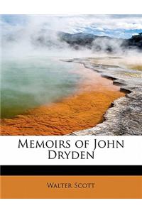 Memoirs of John Dryden