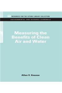 Measuring the Benefits of Clean Air and Water