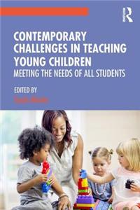 Contemporary Challenges in Teaching Young Children