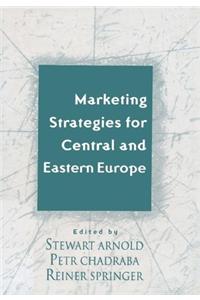 Marketing Strategies for Central and Eastern Europe