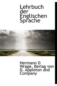Lehrbuch Der Englischen Sprache