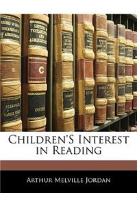 Children's Interest in Reading