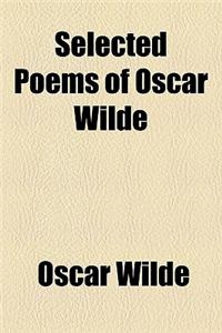 Selected Poems of Oscar Wilde