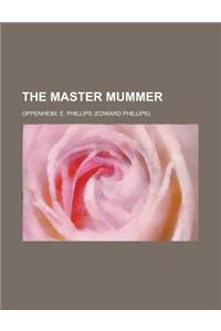 The Master Mummer
