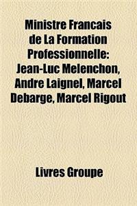 Ministre Franais de La Formation Professionnelle