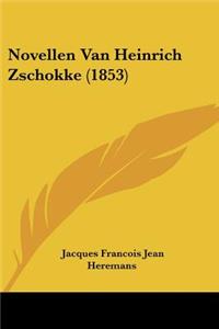 Novellen Van Heinrich Zschokke (1853)