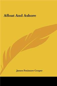 Afloat and Ashore