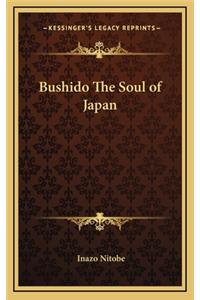 Bushido The Soul of Japan
