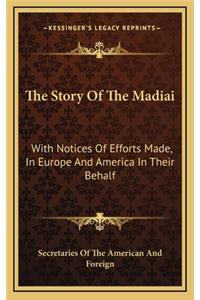 The Story Of The Madiai