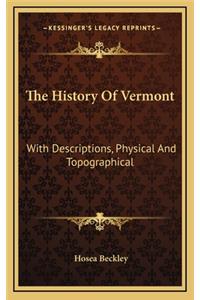 The History Of Vermont