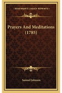 Prayers and Meditations (1785)
