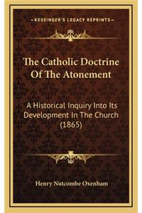 Catholic Doctrine Of The Atonement