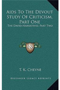 AIDS to the Devout Study of Criticism, Part One