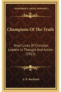 Champions of the Truth
