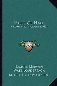 Hills of Han