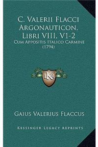 C. Valerii Flacci Argonauticon, Libri VIII, V1-2