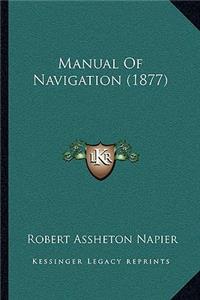 Manual Of Navigation (1877)