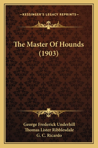 Master of Hounds (1903)