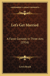 Let's Get Married