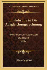 Einfuhrung in Die Ausgleichungsrechnung