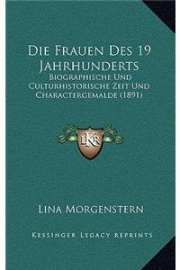 Die Frauen Des 19 Jahrhunderts