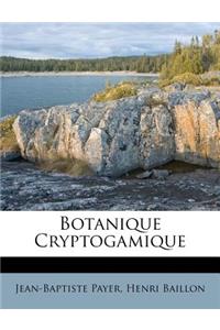 Botanique Cryptogamique